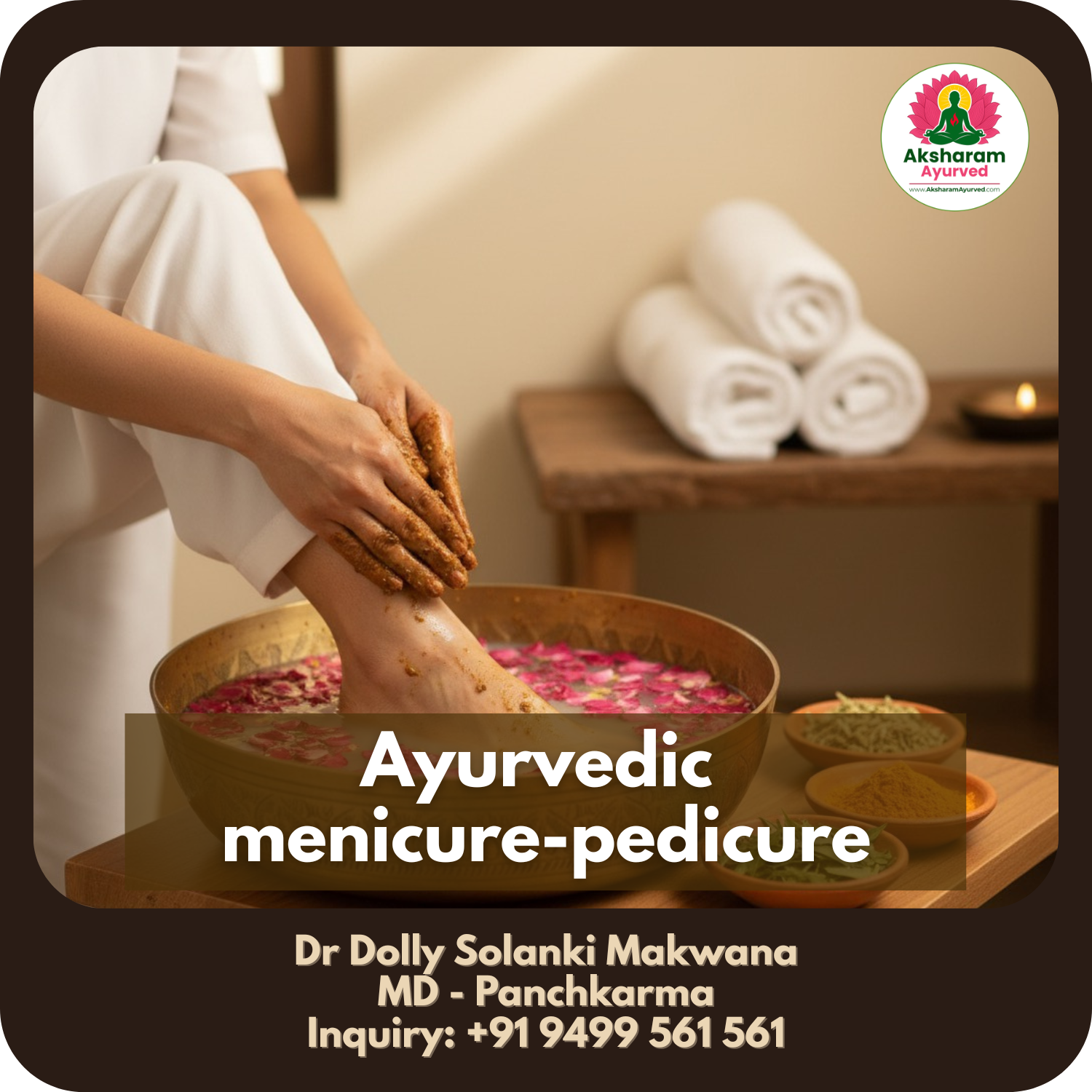 Ayurvedic Manicure-Pedicure