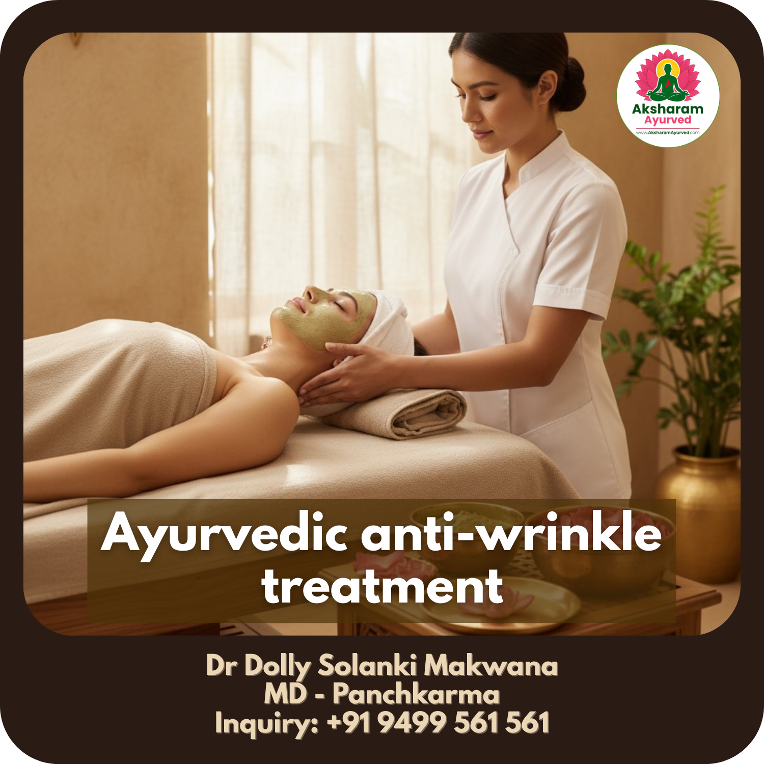 Ayurvedic Anti-Wrinkle Treatment